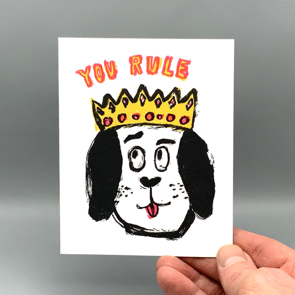 You Rule Dog