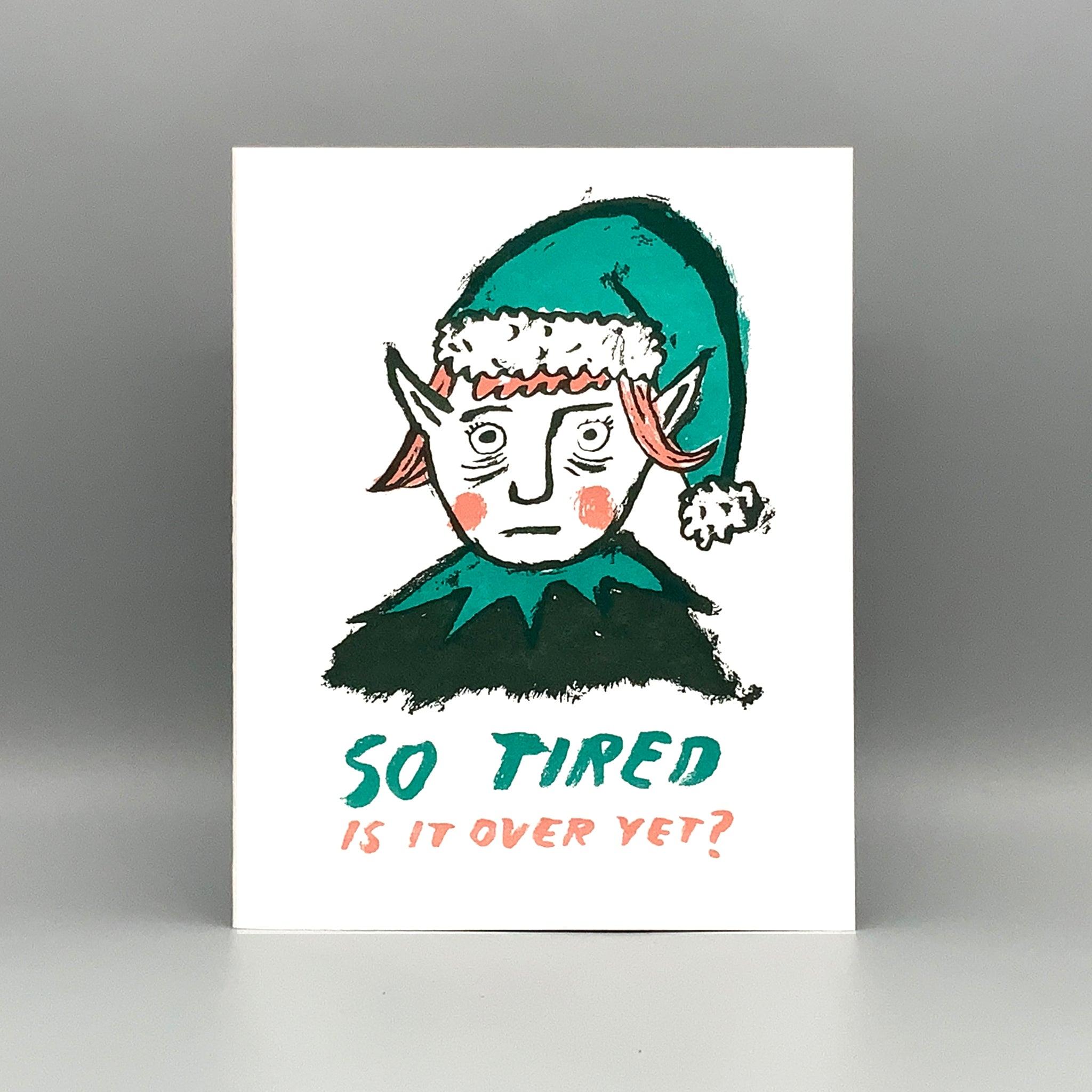 So Tired Elf