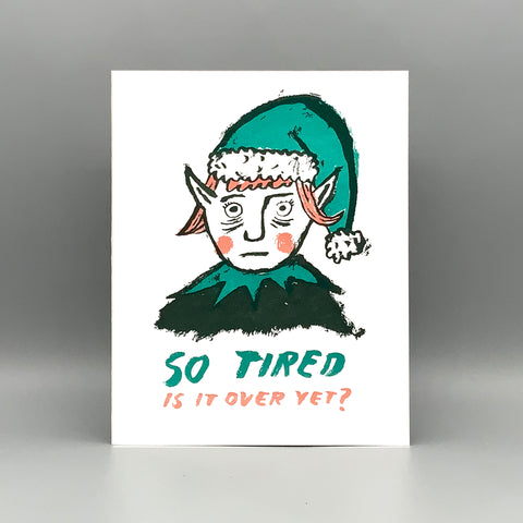 So Tired Elf
