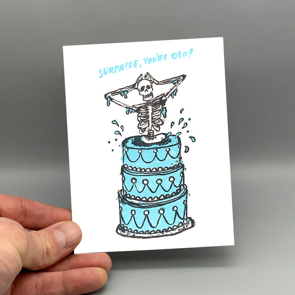 Surprise You're Old