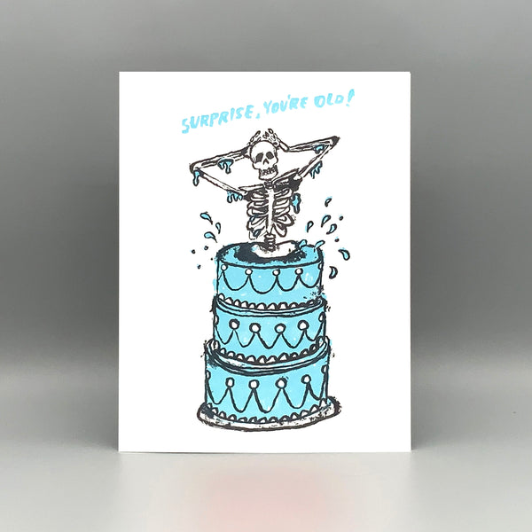 Surprise You're Old